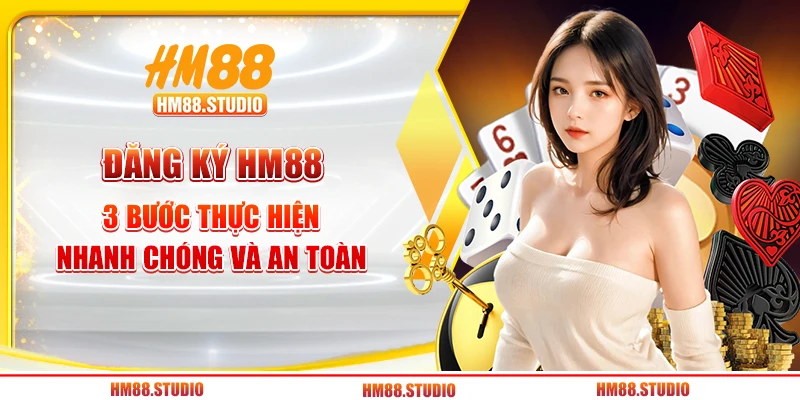 Đăng Ký HM88